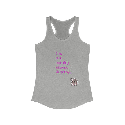 BeSpoke Time is a Commodity Women's Ideal Racerback Tank