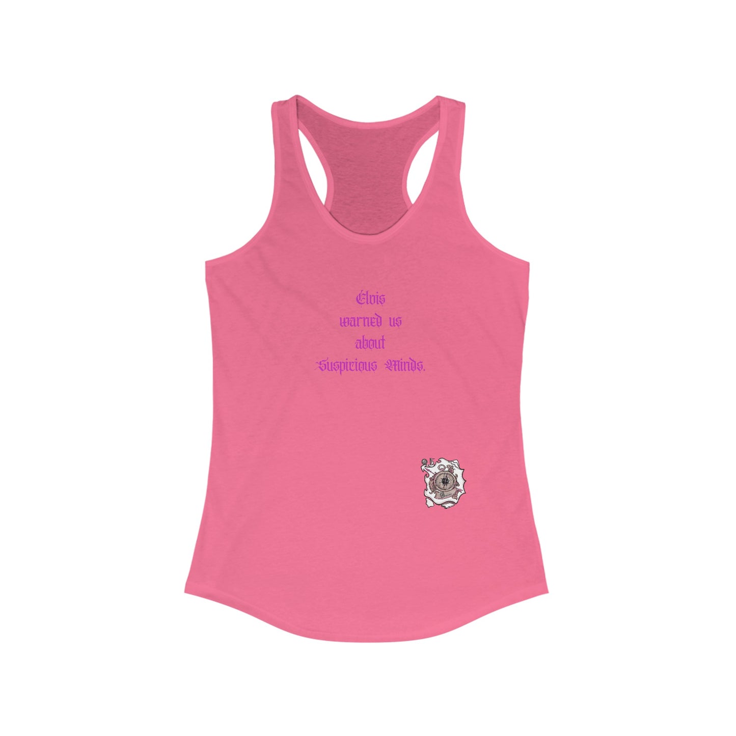 BeSpoke Elvis Warned Us Women's Ideal Racerback Tank