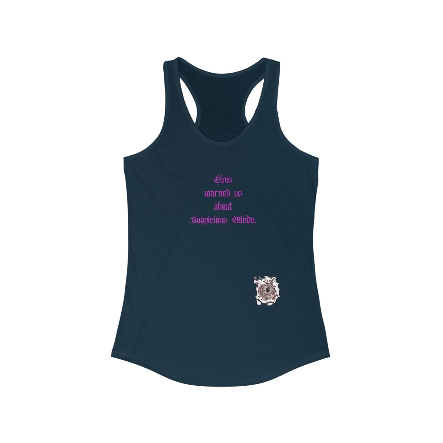 BeSpoke Elvis Warned Us Women's Ideal Racerback Tank